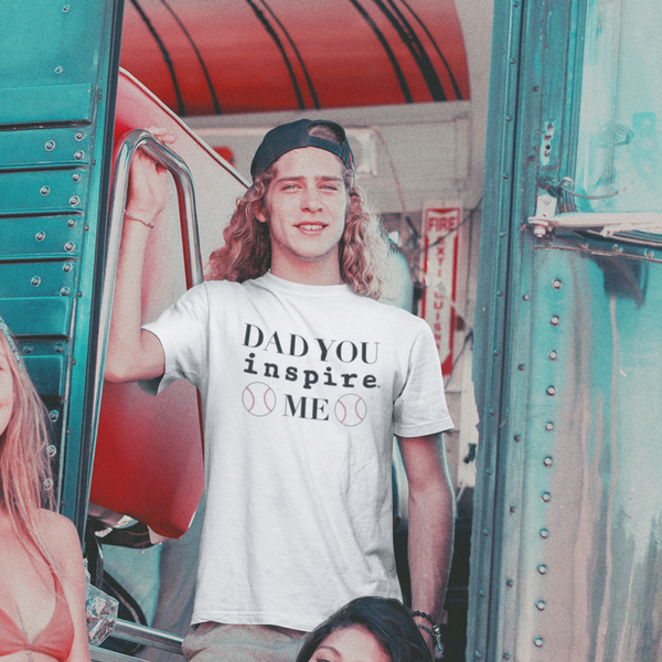 Dad You inspire Me Short-Sleeve Unisex T-Shirt