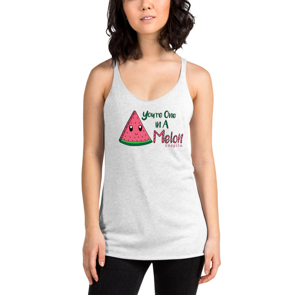 inspire You're One in A Melon Women's Racerback Tank