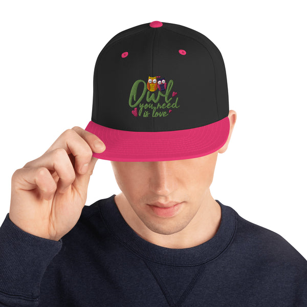 Owl You Need Is Love Snapback Hat