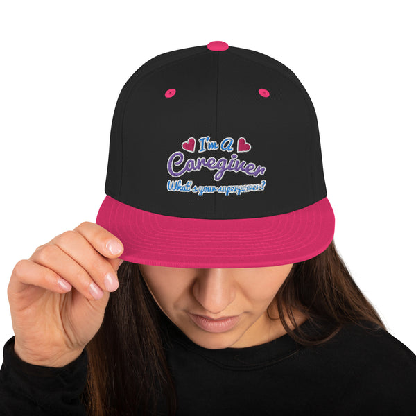 Caregiver Superpower Snapback Hat