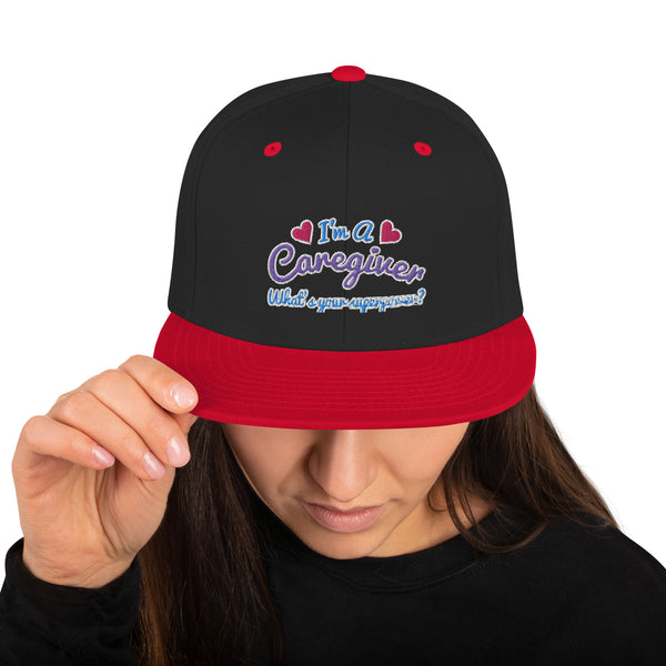 Caregiver Superpower Snapback Hat