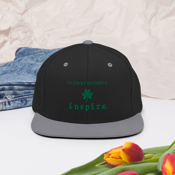 I'm Lucky Because I inspire Snapback Hat