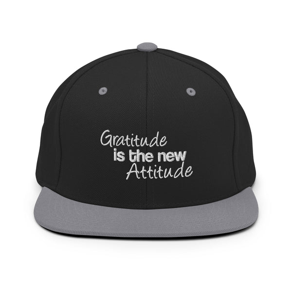 Gratitude is the New Attitude Snapback Hat