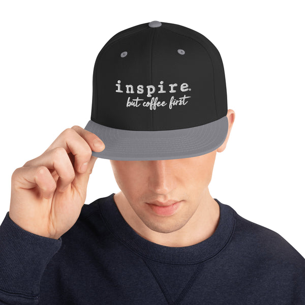 inspire But Coffee First Snapback Hat