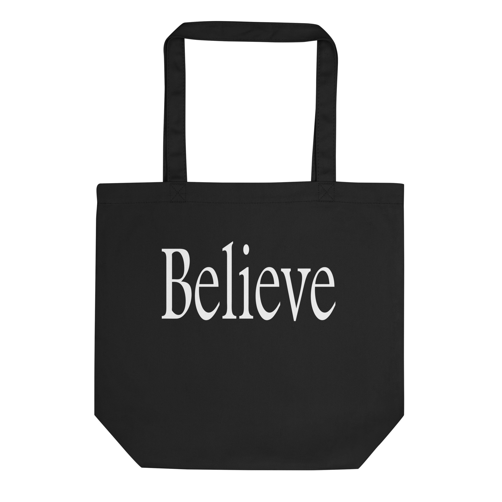 Believe Eco Tote Bag