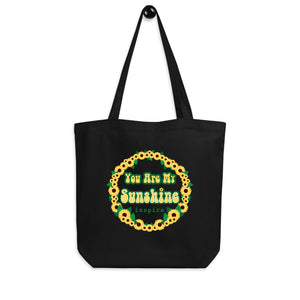 inspire You Are My Sunshine Eco Tote Bag