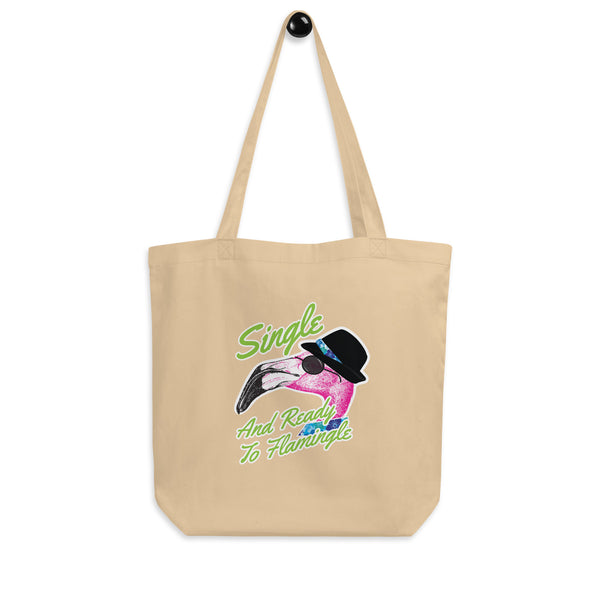 Single and Ready to Flamingle Eco Tote Bag