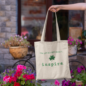 I'm Lucky Because I inspire Eco Tote Bag