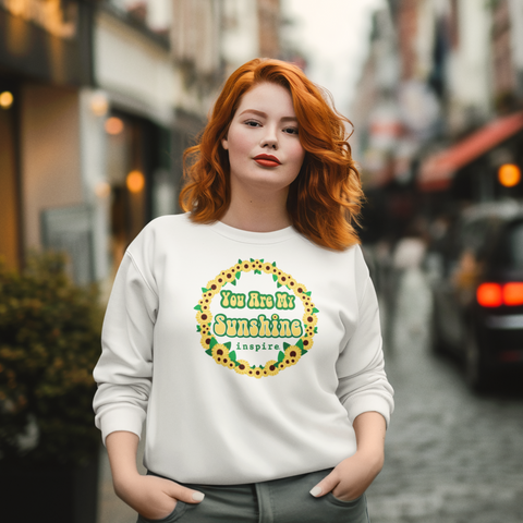 inspire You Are My Sunshine Unisex Crewneck