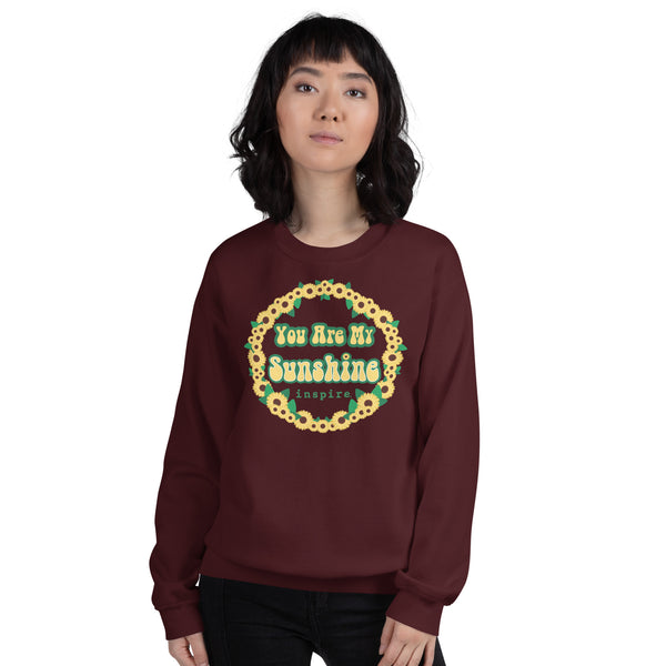 inspire You Are My Sunshine Unisex Crewneck