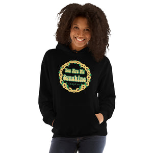 inspire You Are My Sunshine Unisex Hoodie