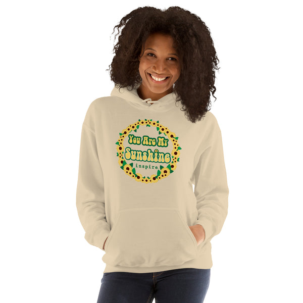 inspire You Are My Sunshine Unisex Hoodie