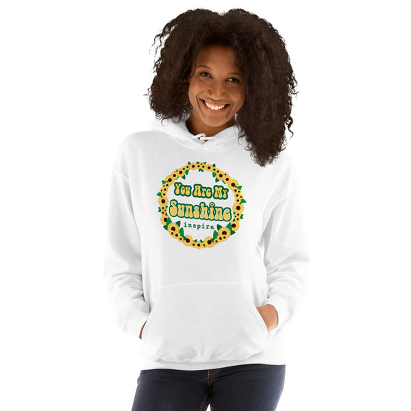 inspire You Are My Sunshine Unisex Hoodie