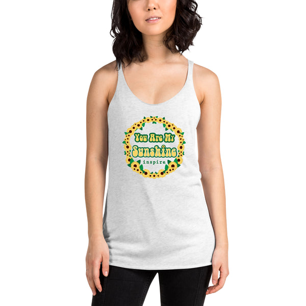 inspire You Are My Sunshine Women's Racerback Tank