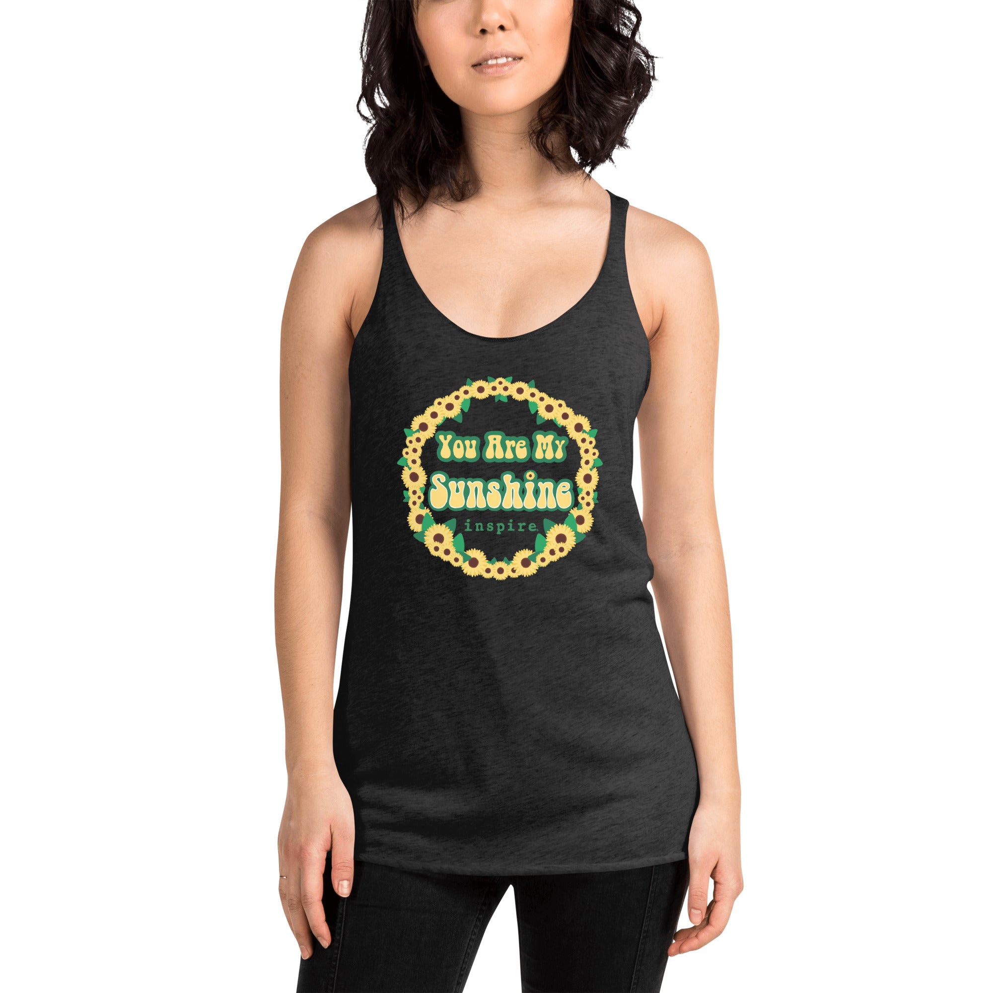 inspire You Are My Sunshine Women's Racerback Tank