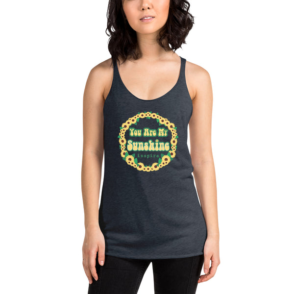 inspire You Are My Sunshine Women's Racerback Tank