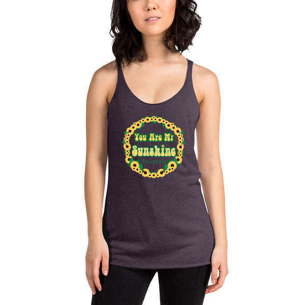 inspire You Are My Sunshine Women's Racerback Tank