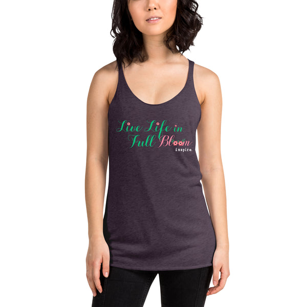 inspire Live Life in Full Bloom Women's Racerback Tank