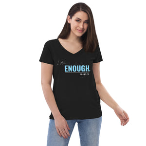 inspire I Am Enough Women’s recycled v-neck t-shirt