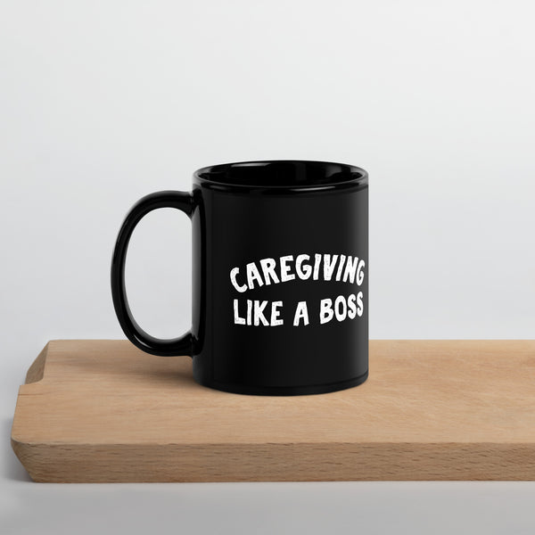 Caregiving Like A Boss Black Glossy Mug