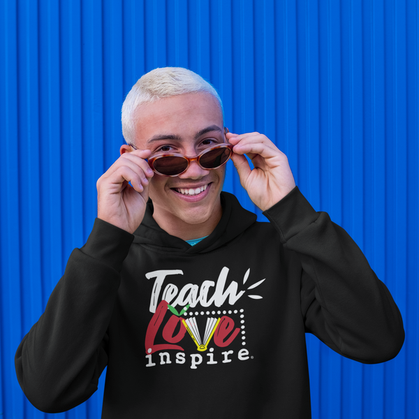 inspire Teach Love Unisex Hoodie