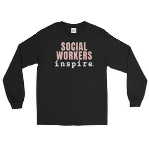 inspire Social Worker Unisex Long Sleeve Shirt