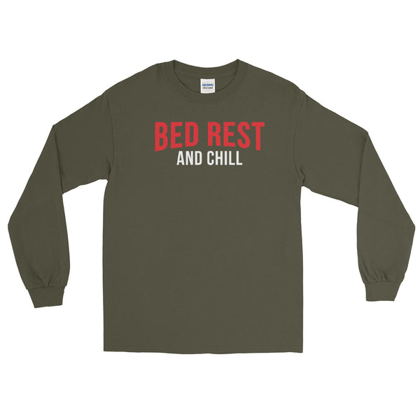 Bed Rest and Chill Unisex Long Sleeve Shirt