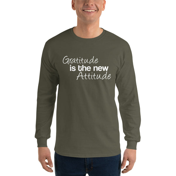 Gratitude Is The New Attitude Unisex Long Sleeve Shirt