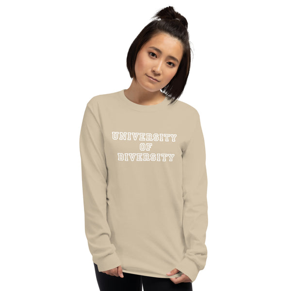 University of Diversity Unisex Long Sleeve Shirt