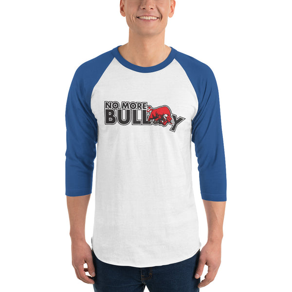 No More Bully Anti-Bullying Unisex 3/4 Sleeve Raglan Shirt