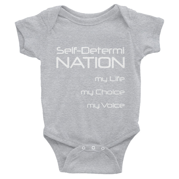 Self-Determi Nation Infant Bodysuit
