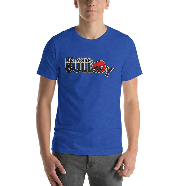 No More Bully Anti-Bully Short-Sleeve Unisex T-Shirt