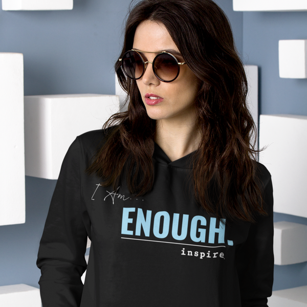 inspire I Am Enough Unisex Hoodie