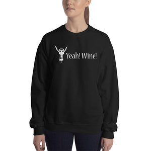 Yeah! Wine! White Lettering Unisex Crewneck