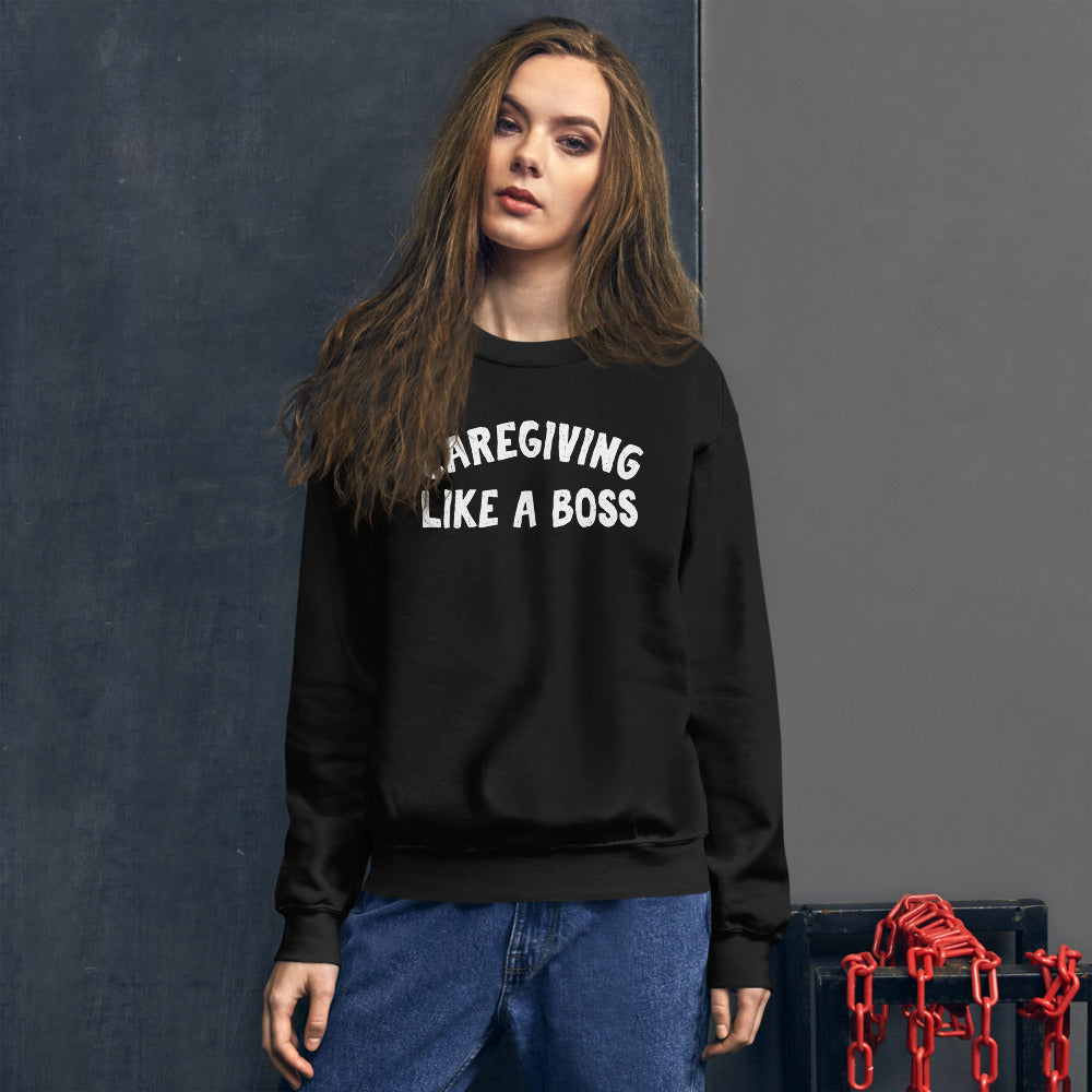 Caregiving Like A Boss Unisex Crewneck