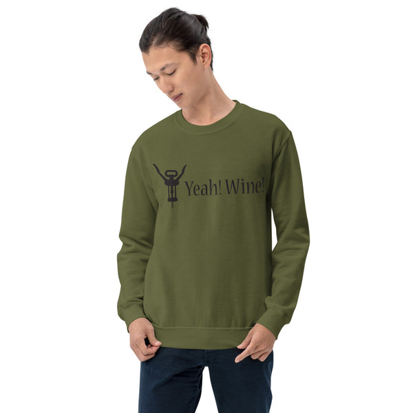 Yeah! Wine! Black Lettering Unisex Crewneck