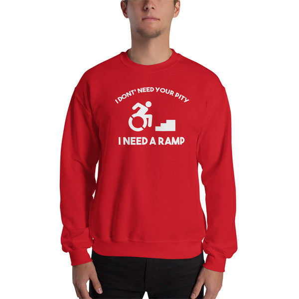 I Need A Ramp Unisex Crewneck