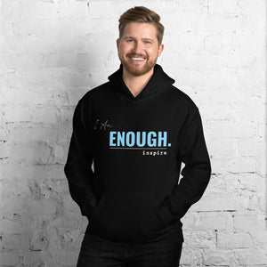 inspire I Am Enough Unisex Hoodie