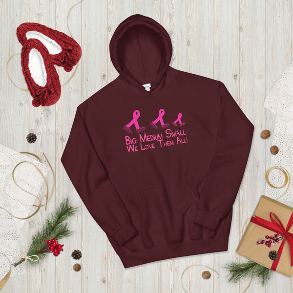 Big Medium Small Breast Cancer Awareness Unisex Hoodie