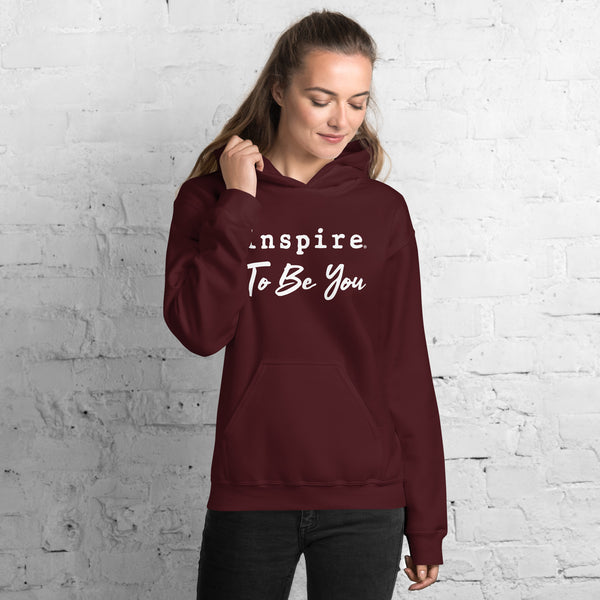 inspire To Be You Unisex Hoodie