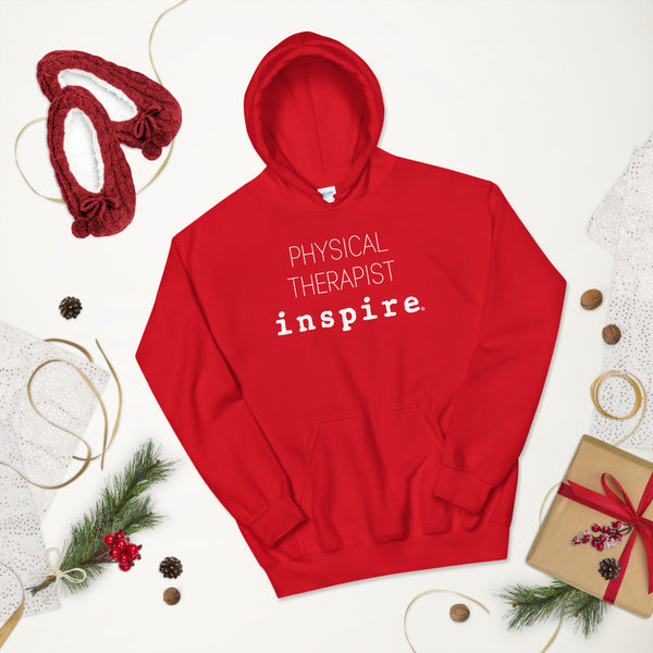 inspire Physical Therapist Unisex Hoodie