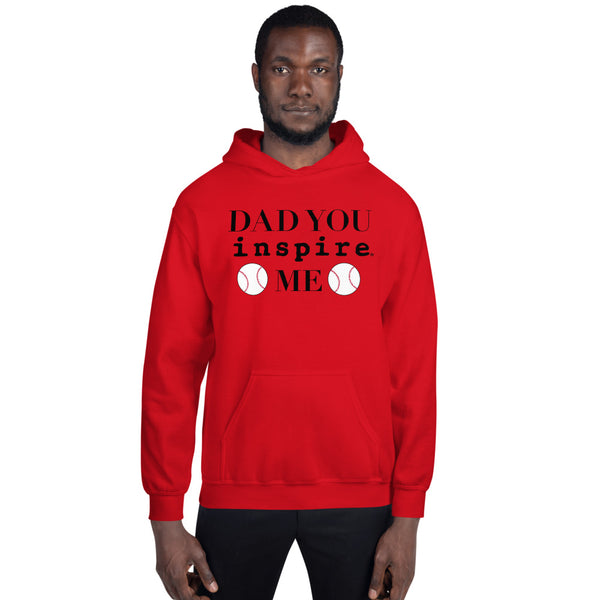 Dad You inspire Me Unisex Hoodie