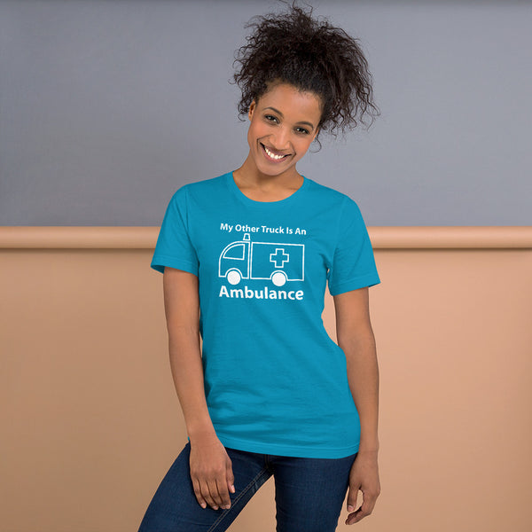 My Other Truck Is An Ambulance Short-Sleeve Unisex T-Shirt