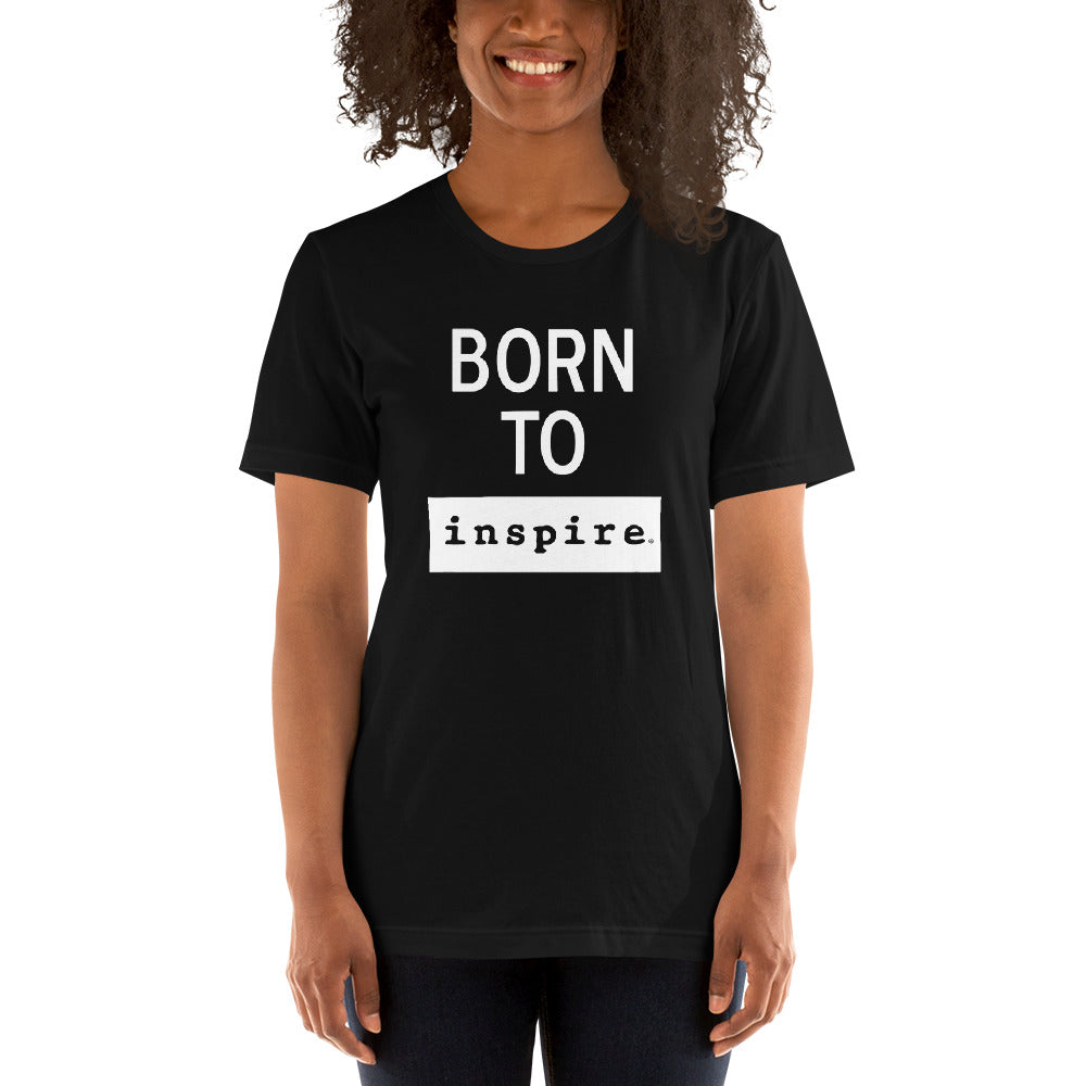 Born To inspire Short-Sleeve Unisex T-Shirt