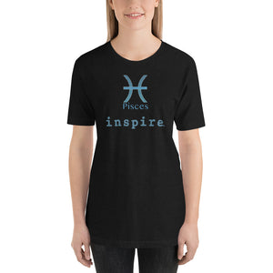 inspire Pisces Zodiac Unisex t-shirt