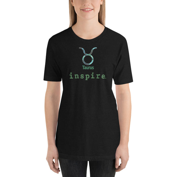 inspire Taurus Zodiac Unisex t-shirt