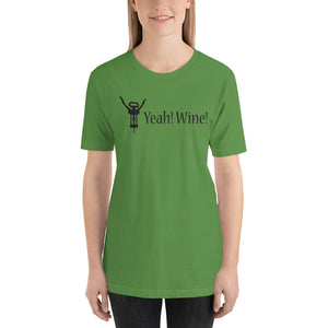 Yeah! Wine! Black Lettering Short-Sleeve Unisex T-Shirt