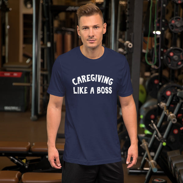 Caregiving Like a Boss Short-Sleeve Unisex T-Shirt