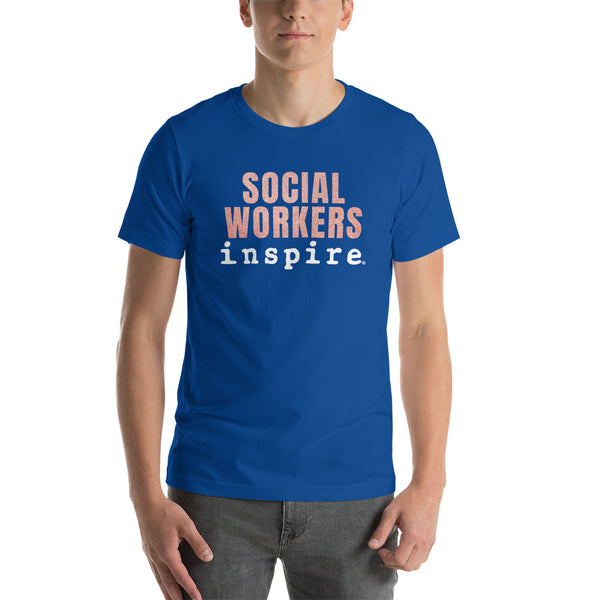 inspire Social Workers Short-Sleeve Unisex T-Shirt